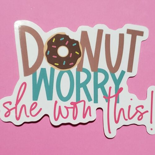 *She Won This Sticker (This will be added to outside of package) (M3)